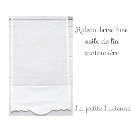 Brise bise voile de lin et cantonnière en bas